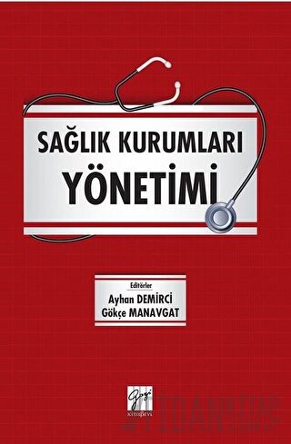 Sağlık Kurumları Yönetimi Ayhan Demirci