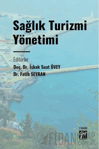 Sağlık Turizmi Yönetimi Kolektif