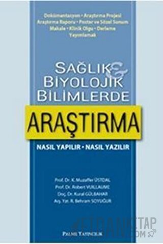 Sağlık ve Biyolojik Bilimlerde Araştırma Muzaffer Üstdal