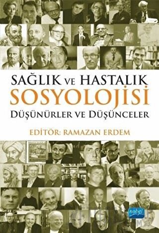 Sağlık ve Hastalık Sosyolojisi Ahmet Alkan