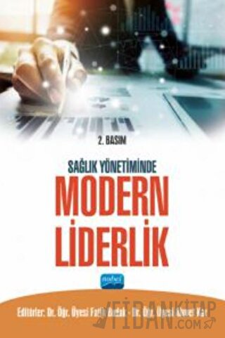 Sağlık Yönetiminde Modern Liderlik Kolektif