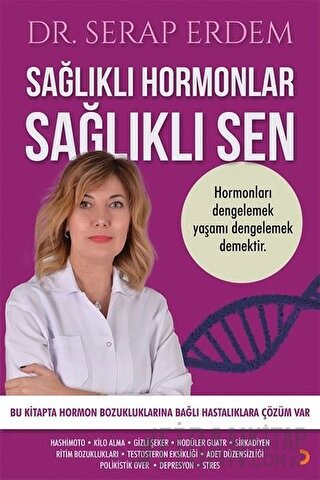 Sağlıklı Hormonlar Sağlıklı Sen Serap Erdem