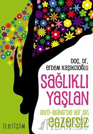 Sağlıklı Yaşlan Erdem Kaşıkçıoğlu