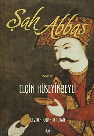 Şah Abbas Elçin Hüseyinbeyli