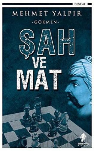 Şah ve Mat Mehmet Yalpır