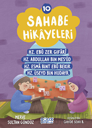 Sahabe Hikayeleri 10. Kitap Merve Sultan Gündüz