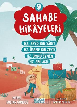 Sahabe Hikayeleri 9. Kitap Merve Sultan Gündüz