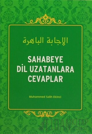 Sahabeye Dil Uzatanlara Cevaplar Muhammed Salih Ekinci