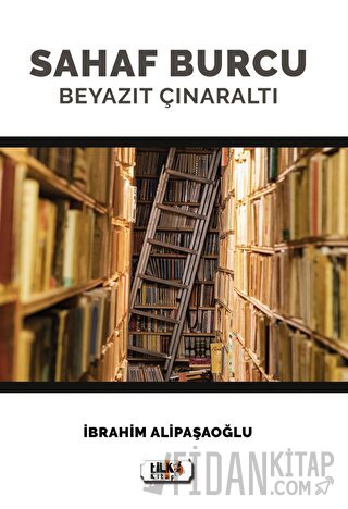 Sahaf Burcu Beyazıt Çınaraltı İbrahim Alipaşaoğlu