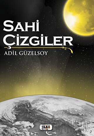 Sahi Çizgiler Adil Güzelsoy