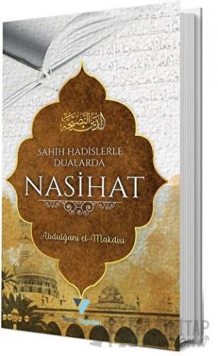 Sahih Hadislerle Dualarda Nasihat Abdulğani El-Makdisi