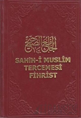 Sahih-i Muslim Tercemesi - Fihrist (Ciltli) Kolektif