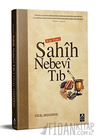 Sahih Nebevi Tıb Seyfullah Yücel Erdoğmuş