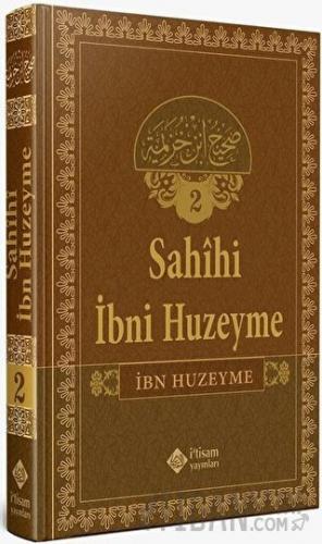 Sahihi İbn Huzeyme Tercümesi Cilt 2 (Ciltli) İbn Huzeyme