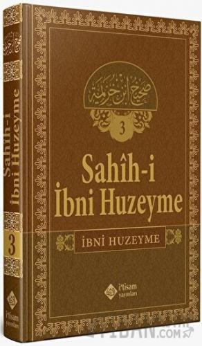 Sahihi İbni Huzeyme Cilt 3 (Ciltli) İbn Huzeyme