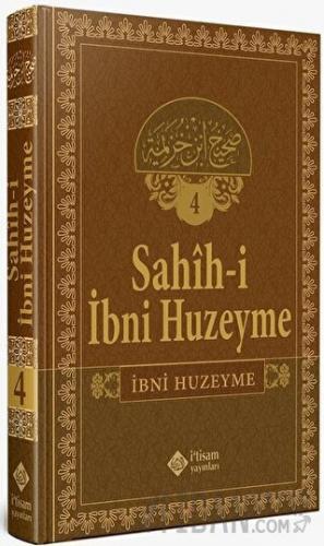 Sahihi İbni Huzeyme Cilt 4 (Ciltli) İbn Huzeyme