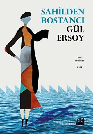 Sahilden Bostancı Gül Ersoy