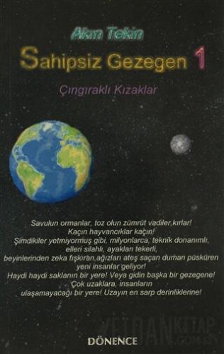 Sahipsiz Gezegen 1 Çıngıraklı Kızaklar Akın Tekin