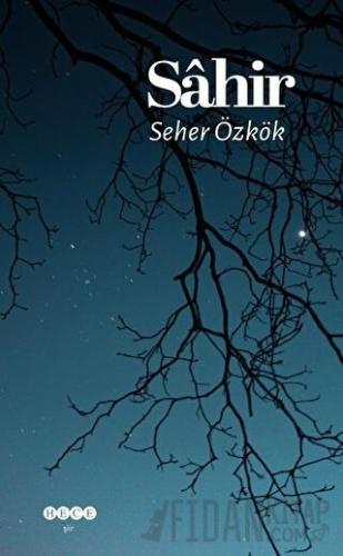 Sahir Seher Özkök