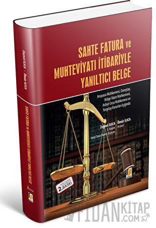 Sahte Fatura ve Muhteviyatı İtibariyle Yanıltıcı Belge (Ciltli) Ömür I