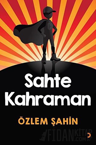 Sahte Kahraman Özlem Şahin