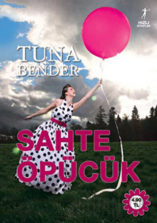 Sahte Öpücük Tuna Bender