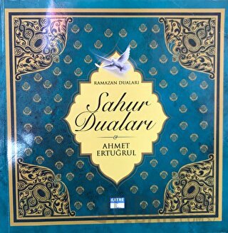 Sahur Duaları Ahmet Ertuğrul