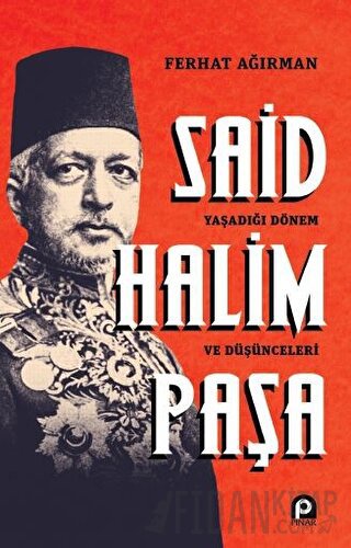 Said Halim Paşa Ferhat Ağırman