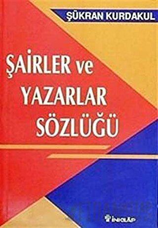 Şair ve Yazarlar Sözlüğü Şükran Kurdakul