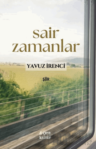 Sair Zamanlar Yavuz İrenci