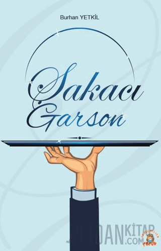 Şakacı Garson Burhan Yetkil