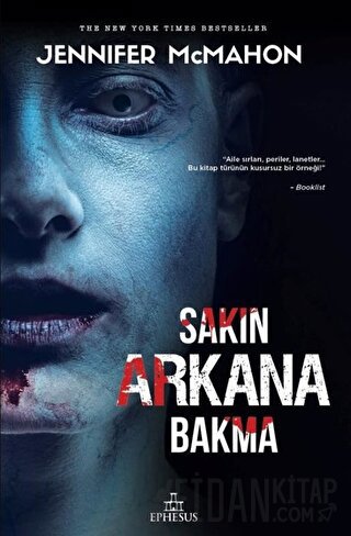 Sakın Arkana Bakma (Ciltli) Jennifer McMahon