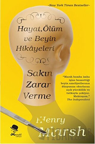 Sakın Zarar Verme Henry Marsh