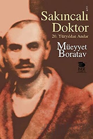 Sakıncalı Doktor Müeyyet Boratav