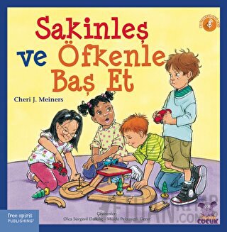 Sakinleş ve Öfkenle Baş Et Cheri J. Meiners