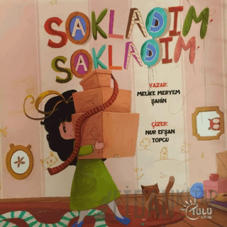 Sakladım Sakladım Melike Meryem Şahin