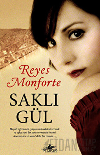 Saklı Gül Reyes Monforte