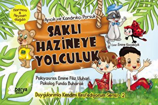 Saklı Hazineye Yolculuk 2 - Ayıcık ve Kandırıkçı Porsuk Emine Filiz Ul