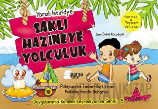 Saklı Hazineye Yolculuk-5 Yaralı İstiridye Emine Filiz Uluhan