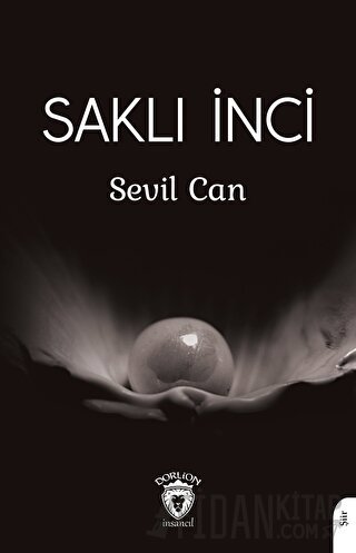 Saklı İnci Sevil Can