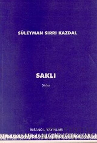 Saklı Süleyman Sırrı Kazdal