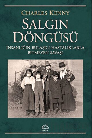 Salgın Döngüsü: İnsanlığın Bulaşıcı Hastalıklarla Bitmeyen Savaşı Char