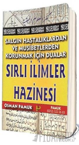 Salgın Hastalıklardan ve Musibetlerden Korunmak İçin Dualar (Ciltli) O