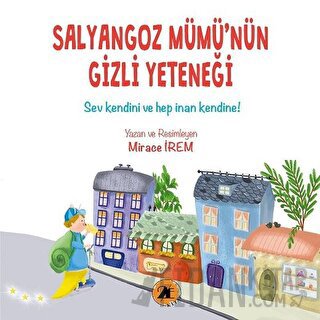 Salyangoz Mümü’nün Gizli Yeteneği Mirace İrem