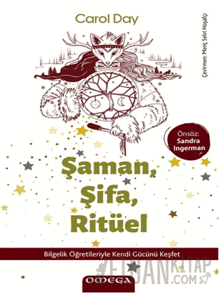 Şaman, Şifa, Ritüel Carol Day