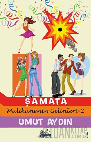 Şamata - Malikanenin Gelinleri-2 Umut Aydın