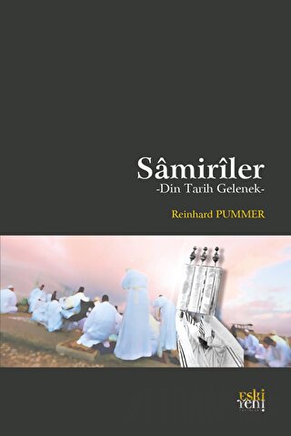 Samiriler - Din Tarih Gelenek Reinhard Pummer