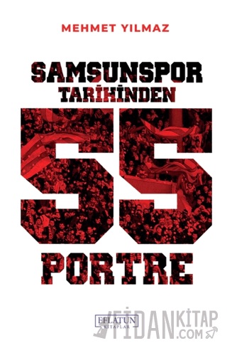 Samsunspor Tarihinden 55 Portre Mehmet Yılmaz