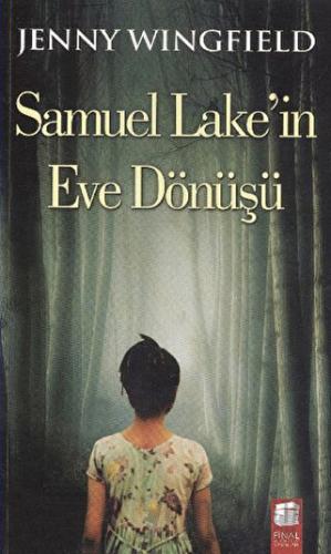 Samuel Lake'in Eve Dönüşü Jenny Wingfield