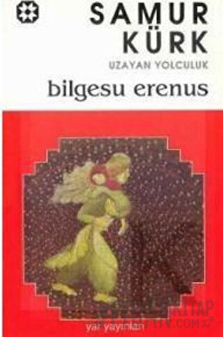 Samur Kürk Uzayan Yolculuk Bilgesu Erenus